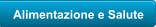 Alimentazione e Salute