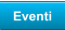Eventi